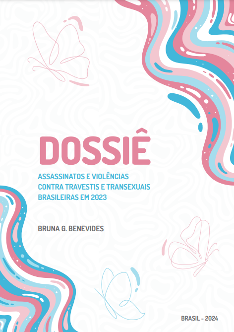 Logomarca - ASSOCIAÇÃO NACIONAL DE TRAVESTIS E TRANSEXUAIS (ANTRA): Dossiê dos Assassinatos e Violência Contra Travestis e Transexuais Brasileiras em 2023